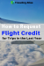How to Request Flight Credit for Trips in the Last Year